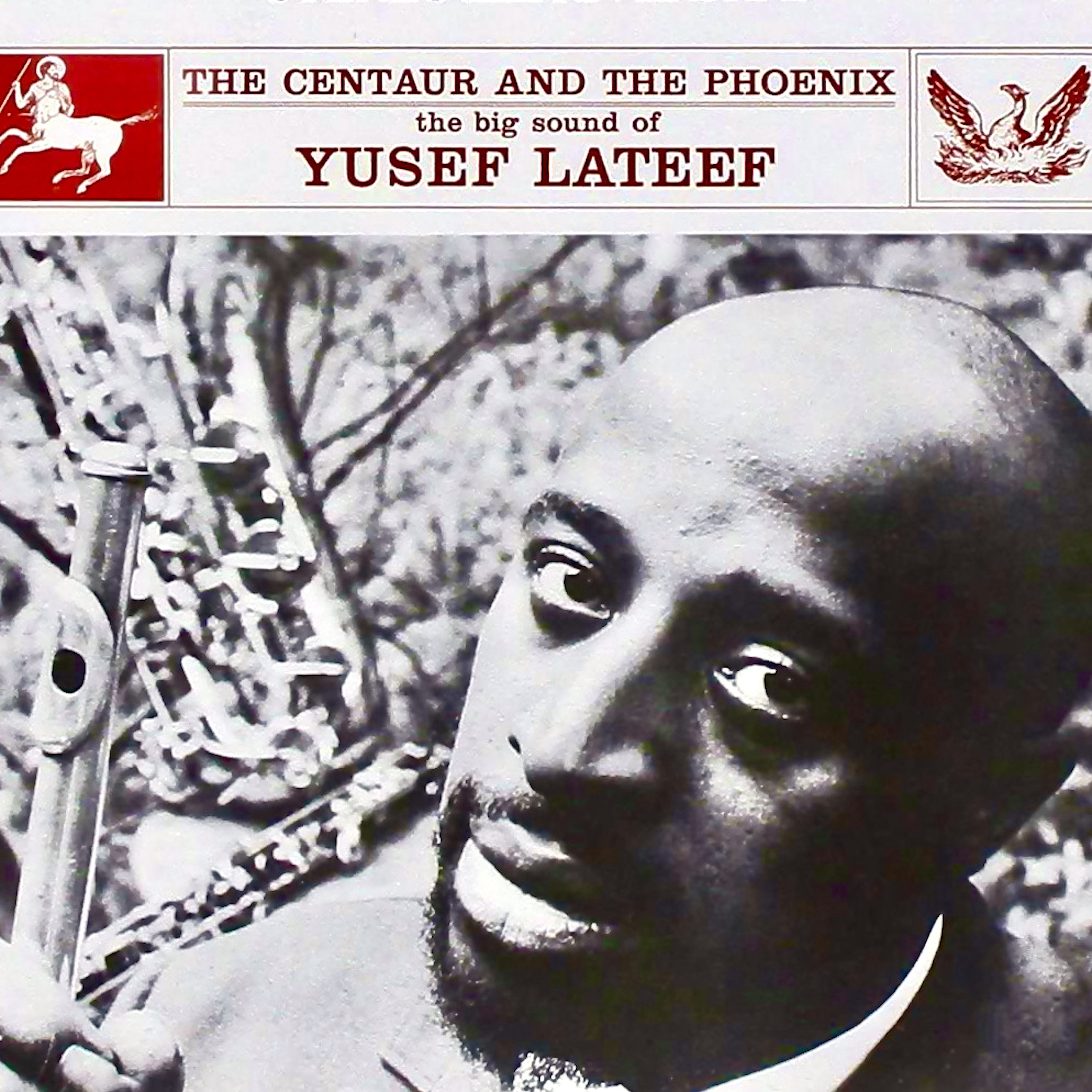 Yusef Lateef - The Centaur And The Phoenix (1960/2021) [FLAC 24bit/96kHz]