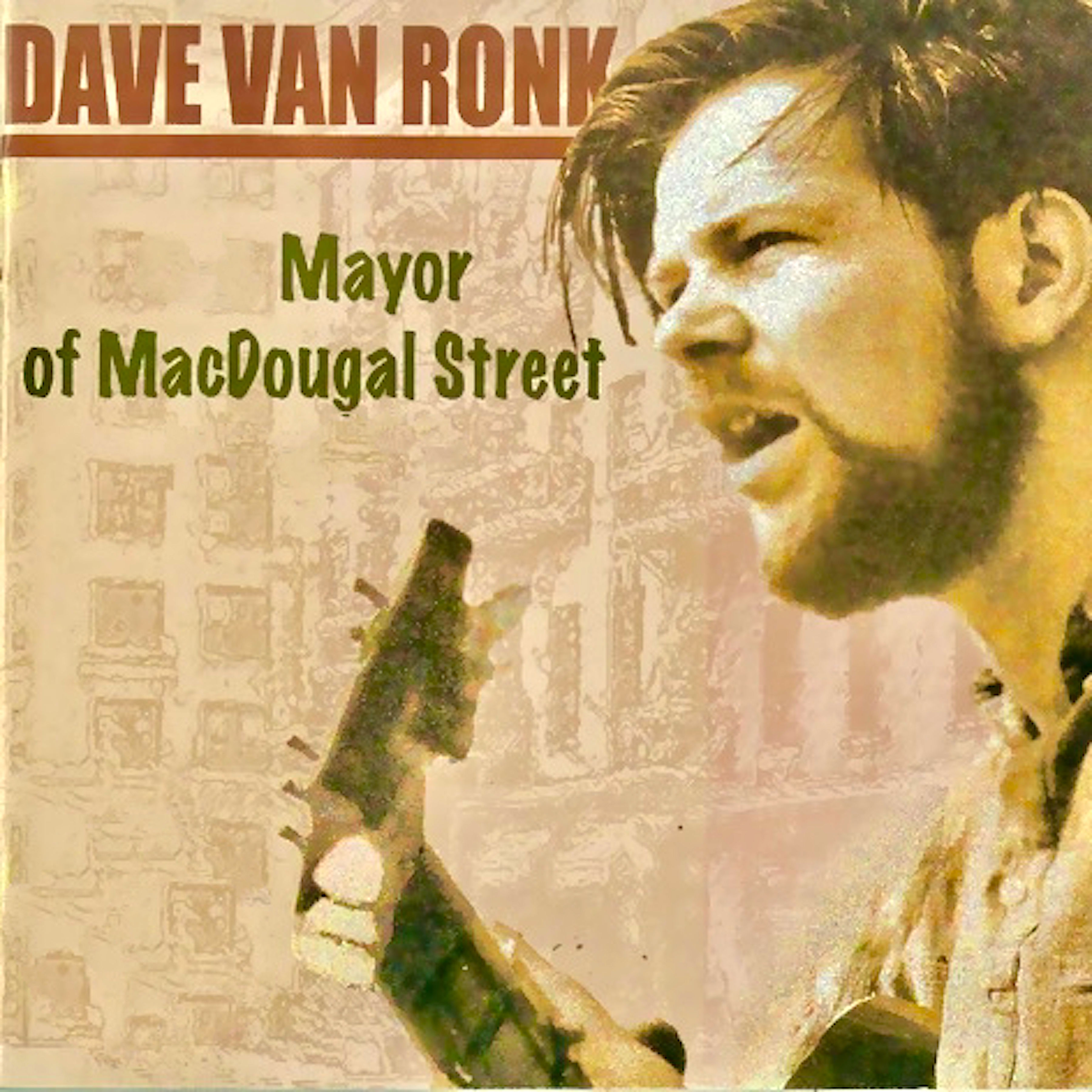 Dave Van Ronk – Mayor Of MacDougal Street (2005/2021) [FLAC 24bit/96kHz]