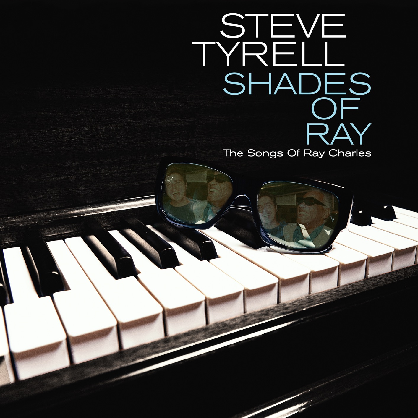 Steve Tyrell - Shades of Ray: The Songs of Ray Charles (2021) [FLAC 24bit/44,1kHz]