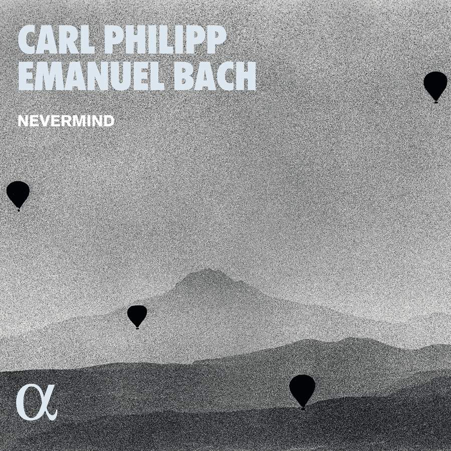 Nevermind – Carl Philipp Emanuel Bach (2021) [FLAC 24bit/96kHz]