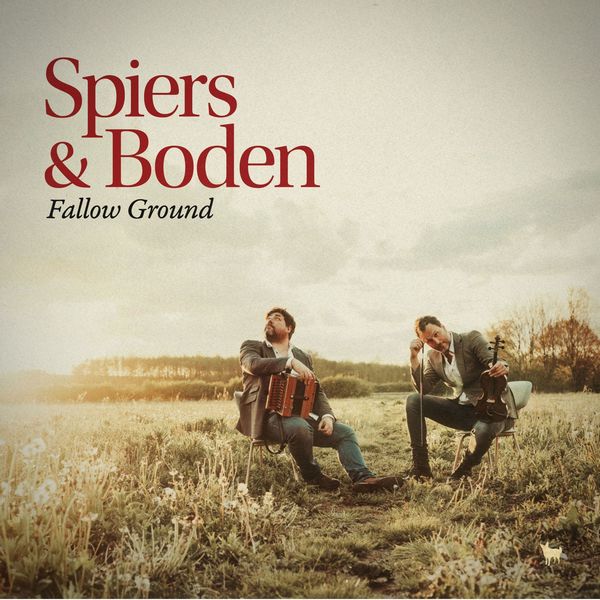 Spiers & Boden – Fallow Ground (2021) [FLAC 24bit/44,1kHz]