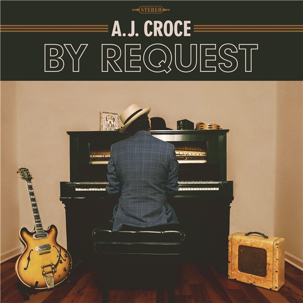 A.J. Croce – By Request (2021) [FLAC 24bit/96kHz]