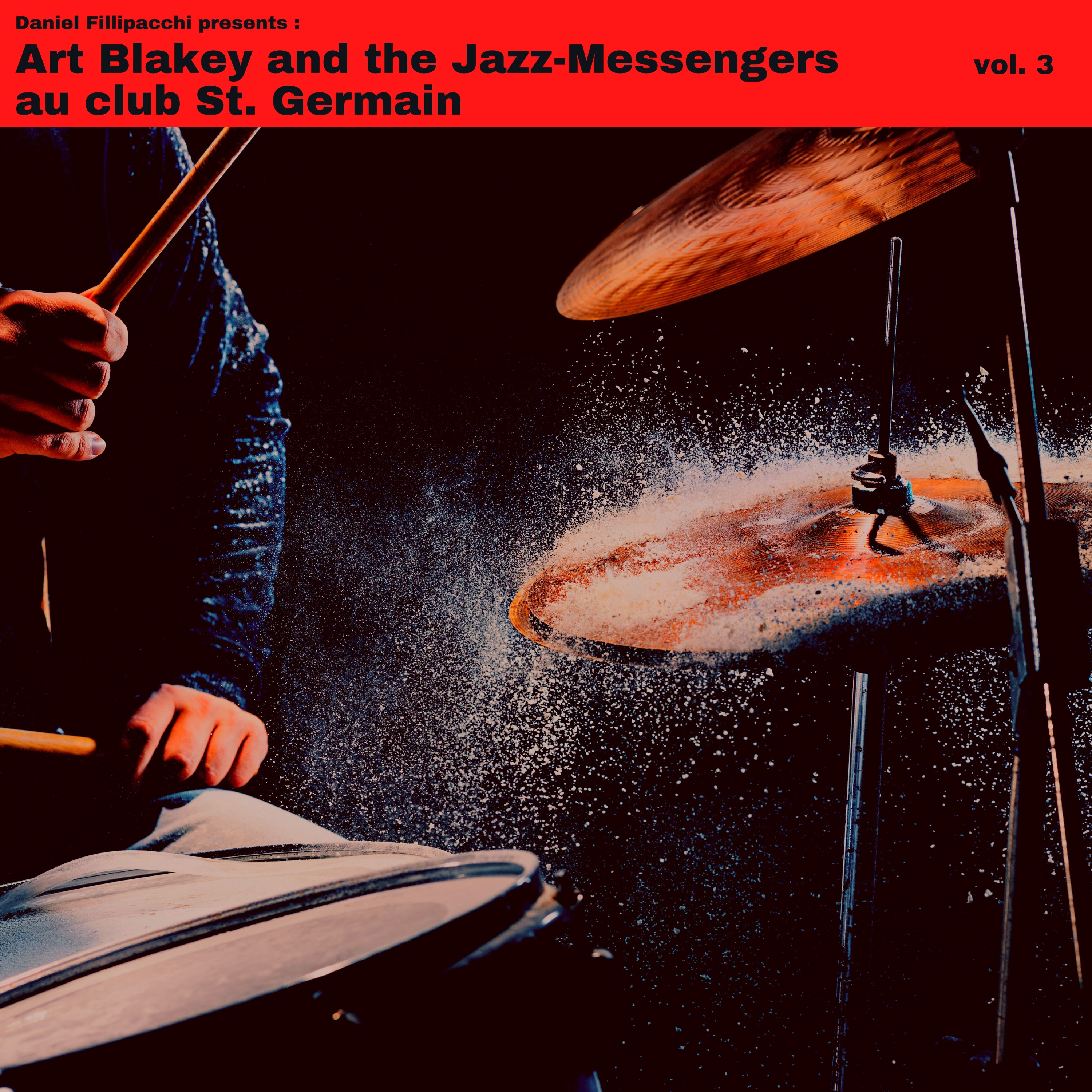 Art Blakey and the Jazz Messengers - Au Club St Germain Vol. 3 (1959/2021) [FLAC 24bit/48kHz]