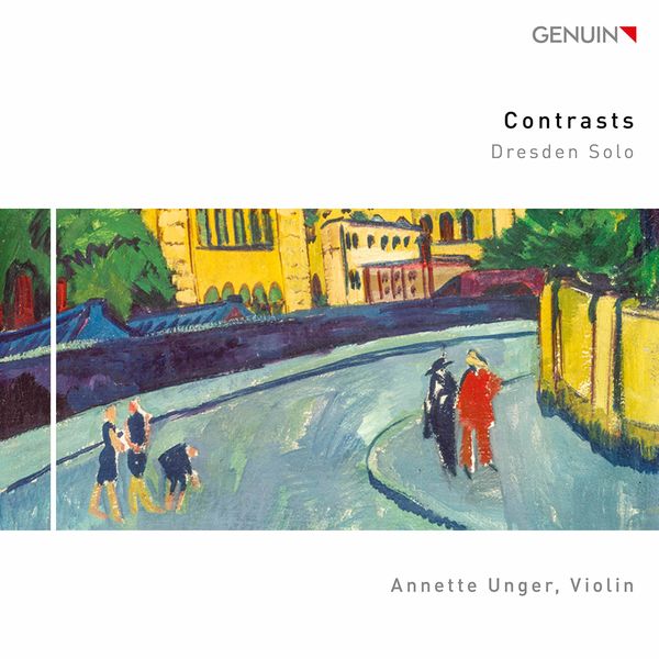 Annette Unger - Contrasts - Dresden Solo (2021) [FLAC 24bit/96kHz]