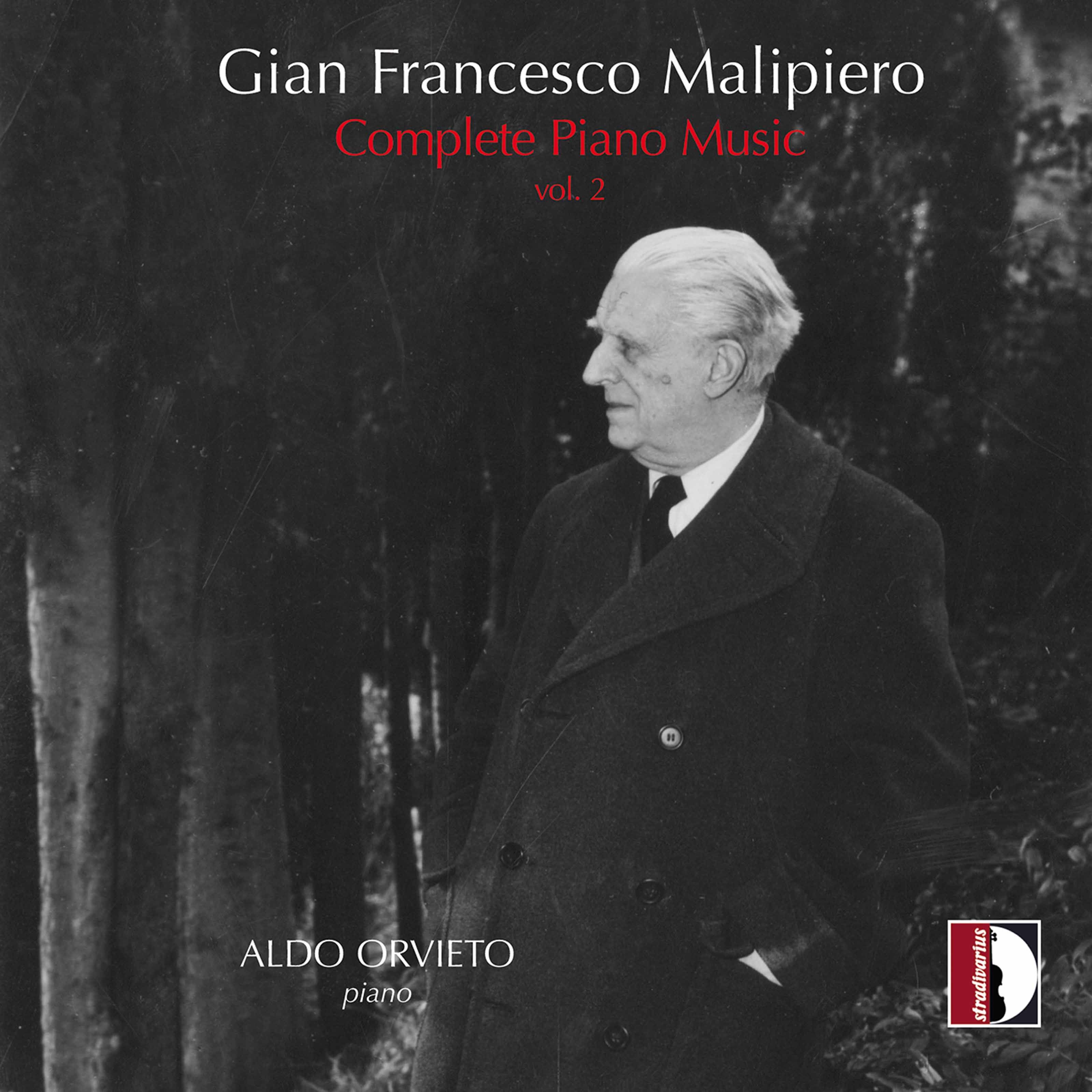 Aldo Orvieto - Malipiero - Complete Piano Music, Vol. 2 (2021) [FLAC 24bit/96kHz]