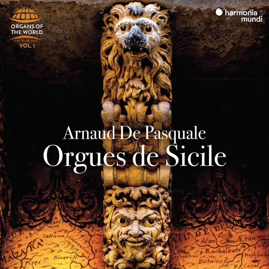 Arnaud De Pasquale – Orgues de Sicile (Organs of the World, Vol. 1) (2021) [FLAC 24bit/96kHz]
