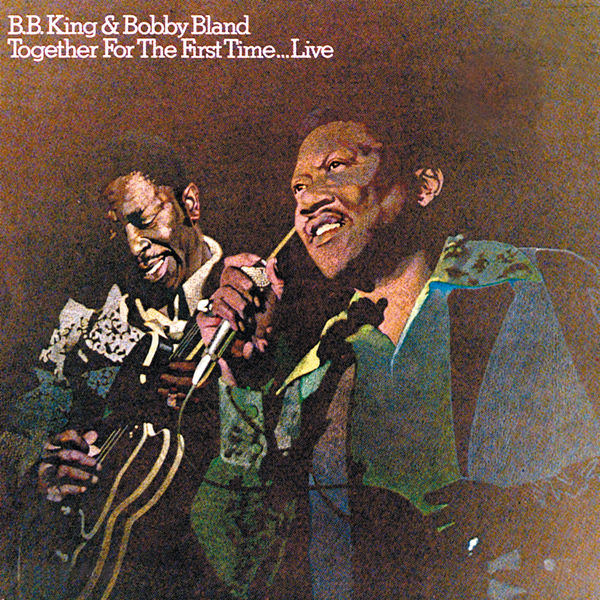 B.B. King – Together For The First Time…Live (1974/2015) [FLAC 24bit/192kHz]