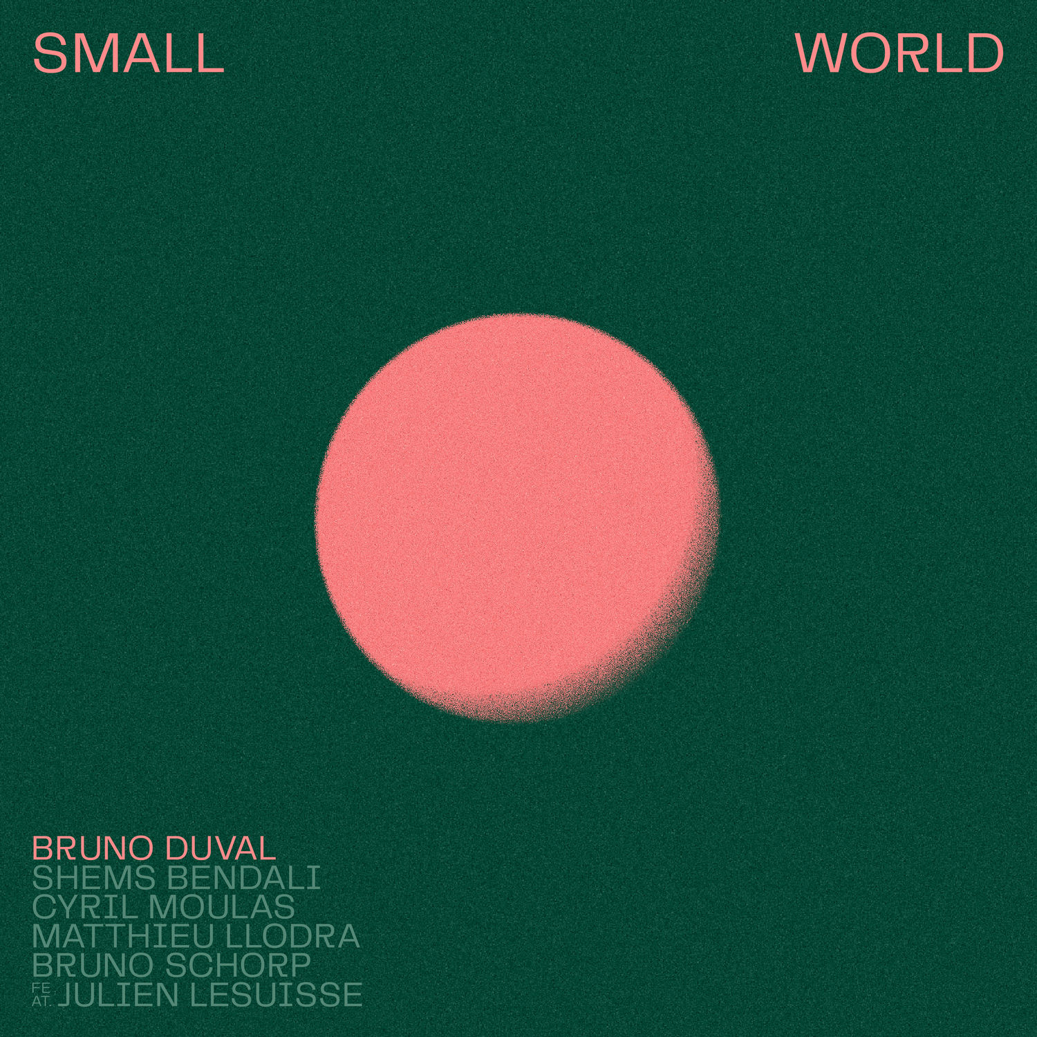 Bruno Duval – Small World (2021) [FLAC 24bit/88,2kHz]
