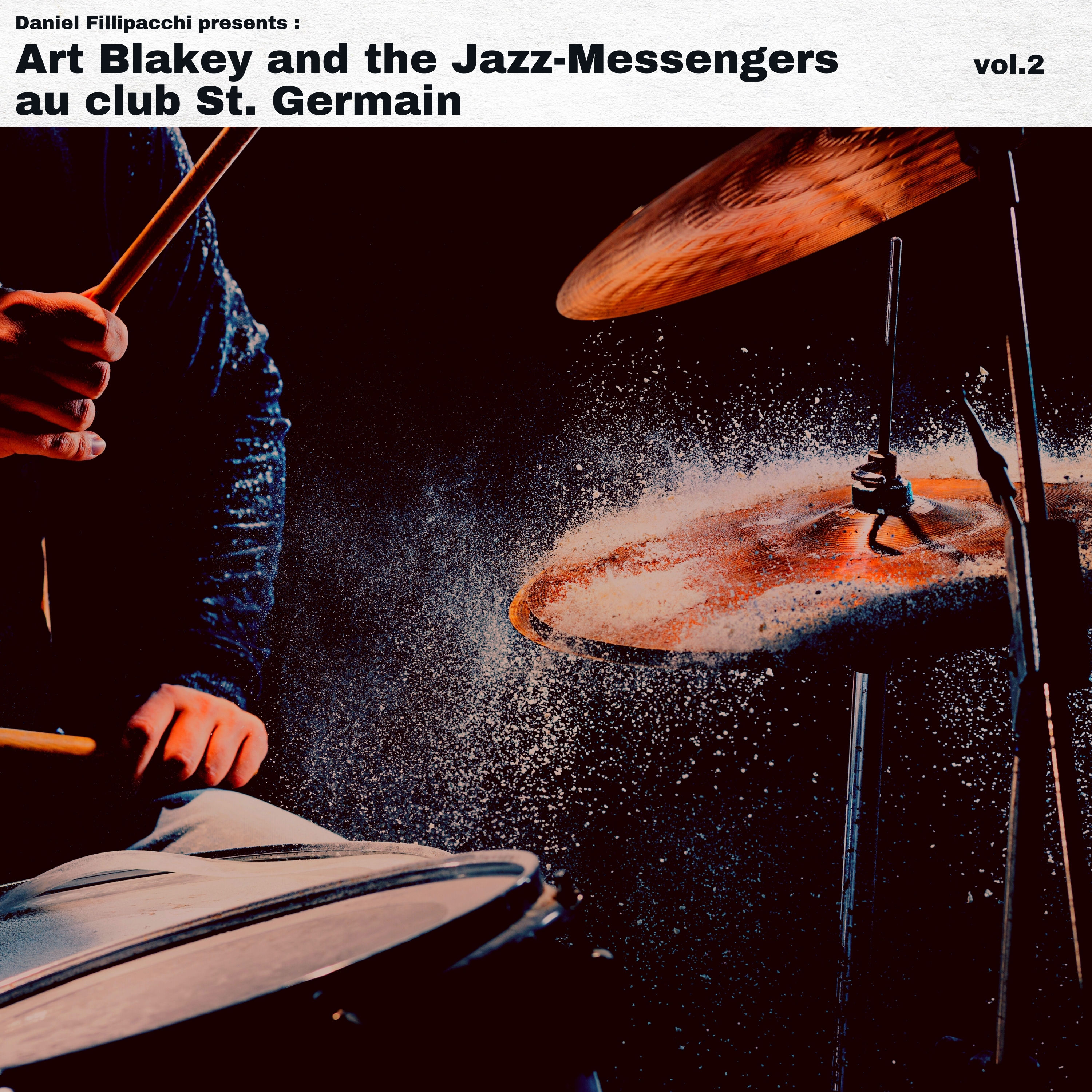 Art Blakey and the Jazz Messengers – Au Club St Germain Vol. 2 (1959/2021) [FLAC 24bit/48kHz]