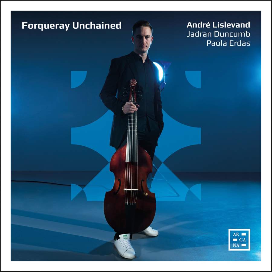 Andre Lislevand, Jadran Duncumb & Paola Erdas - Forqueray Unchained (2021) [FLAC 24bit/96kHz]