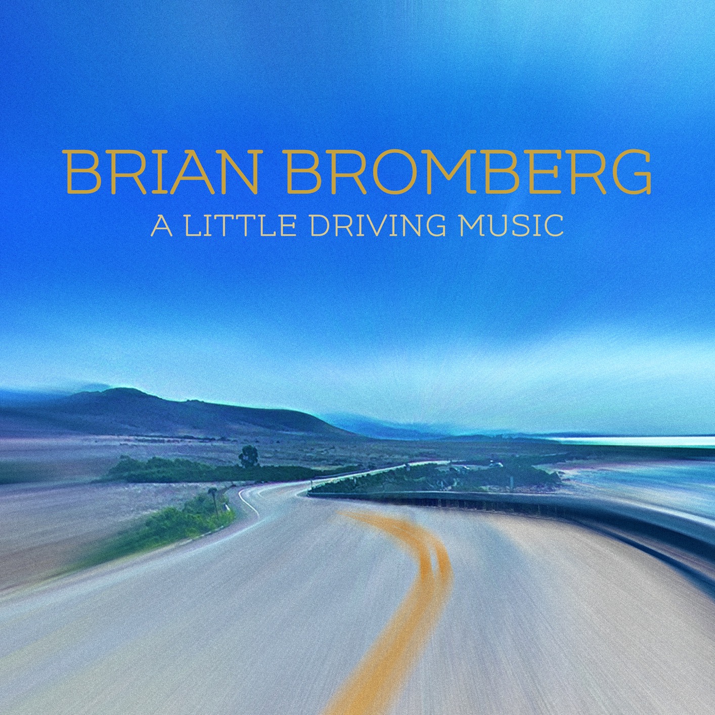 Brian Bromberg - A Little Driving Music (2021) [FLAC 24bit/96kHz]