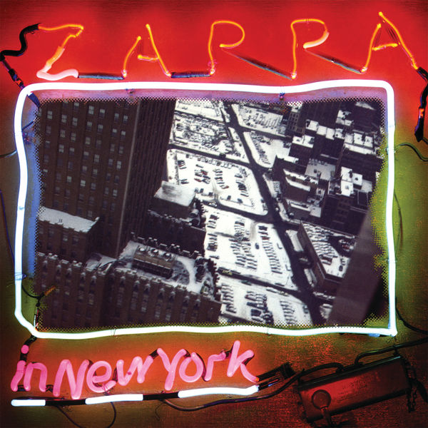 Frank Zappa - Zappa In New York (40th Anniversary / Deluxe Edition) (1977/2019/2021) [FLAC 24bit/96kHz]