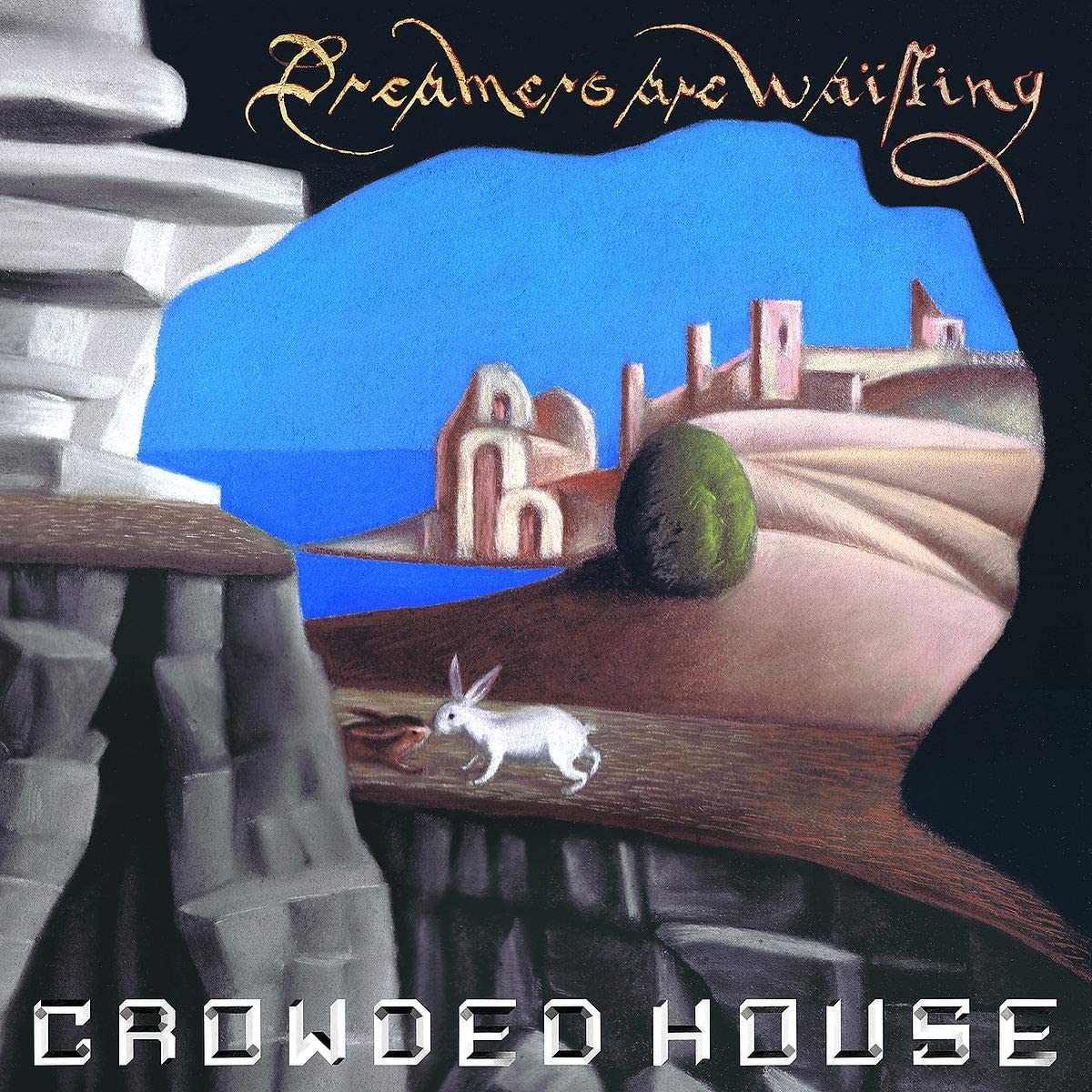 Crowded House – Dreamers Are Waiting (2021) [FLAC 24bit/96kHz]