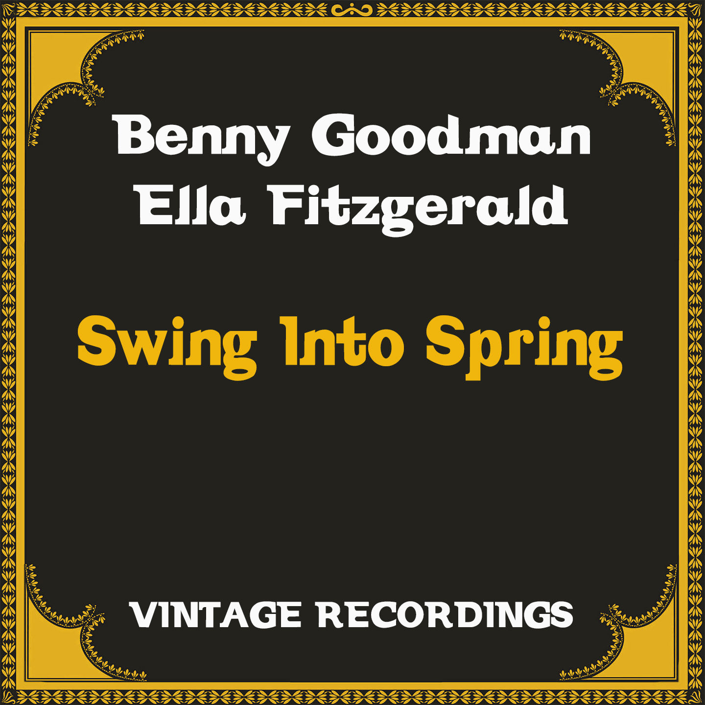 Benny Goodman - Swing into Spring (2021) [FLAC 24bit/48kHz]