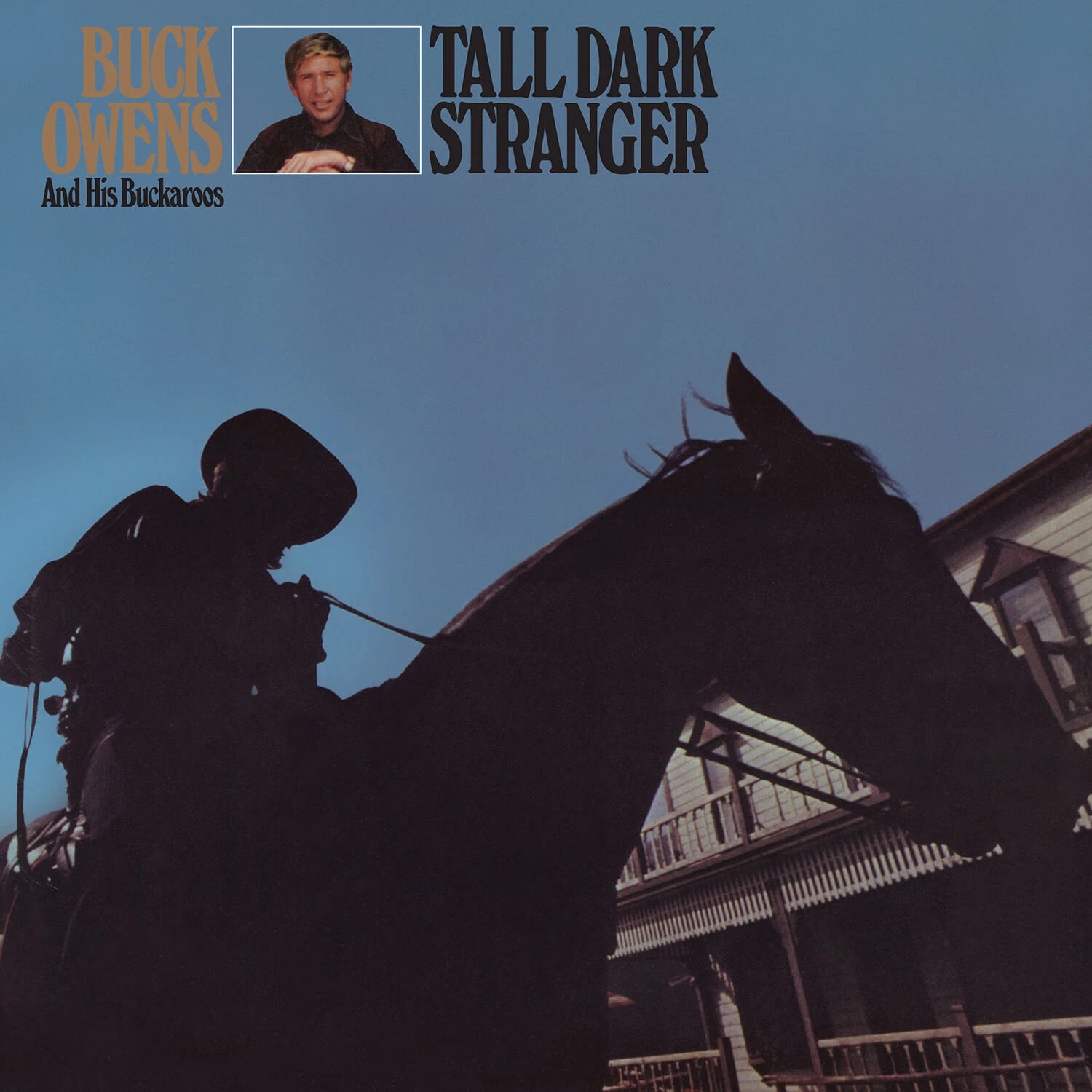 Buck Owens and His Buckaroos - Tall Dark Stranger (1969/2021) [FLAC 24bit/192kHz]