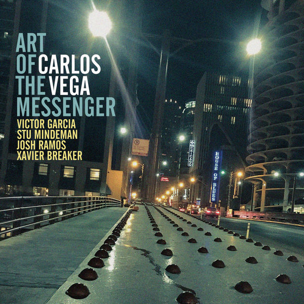 Carlos Vega – Art of the Messenger (2021) [FLAC 24bit/96kHz]