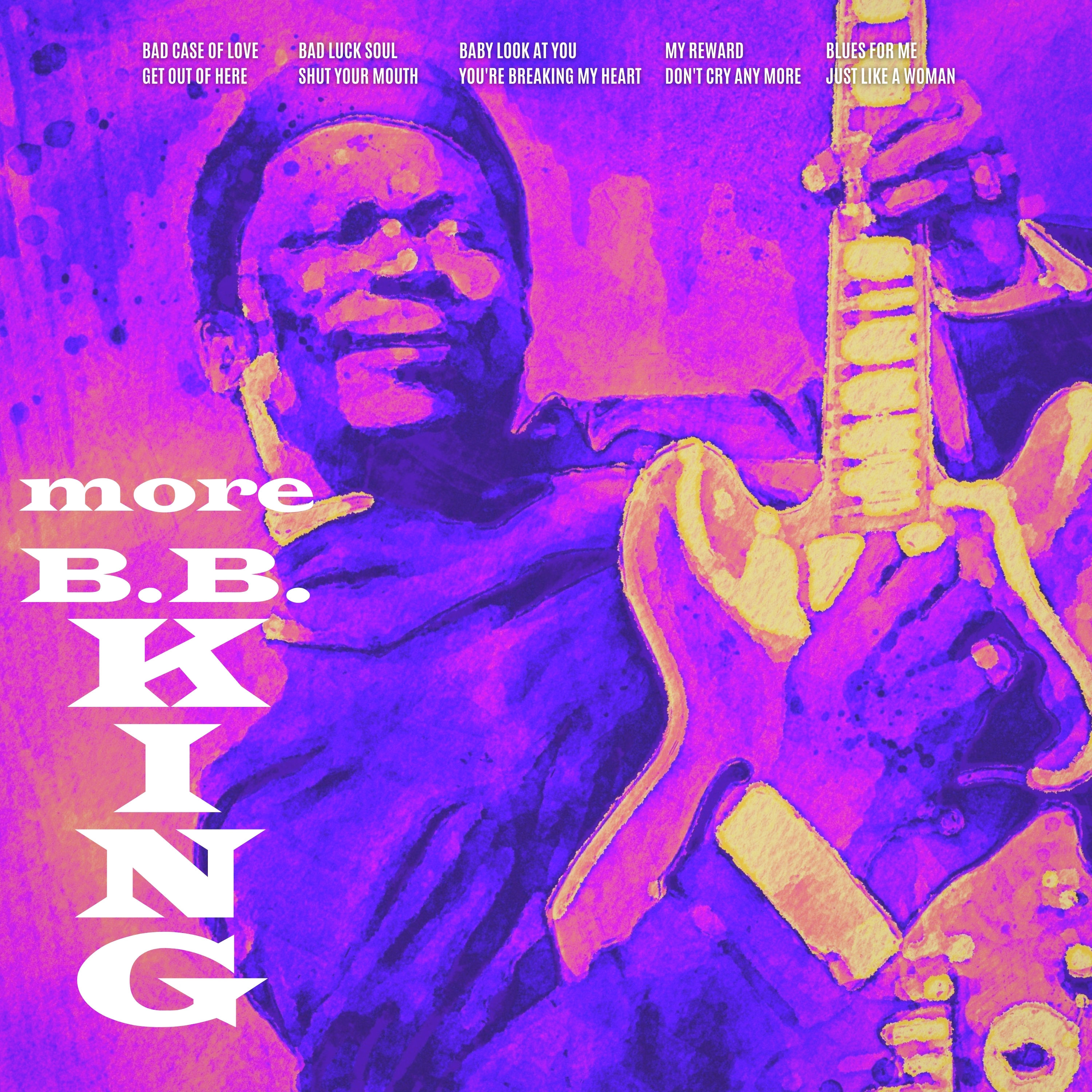 B.B. King - More B.B. King (1961/2021) [FLAC 24bit/48kHz]
