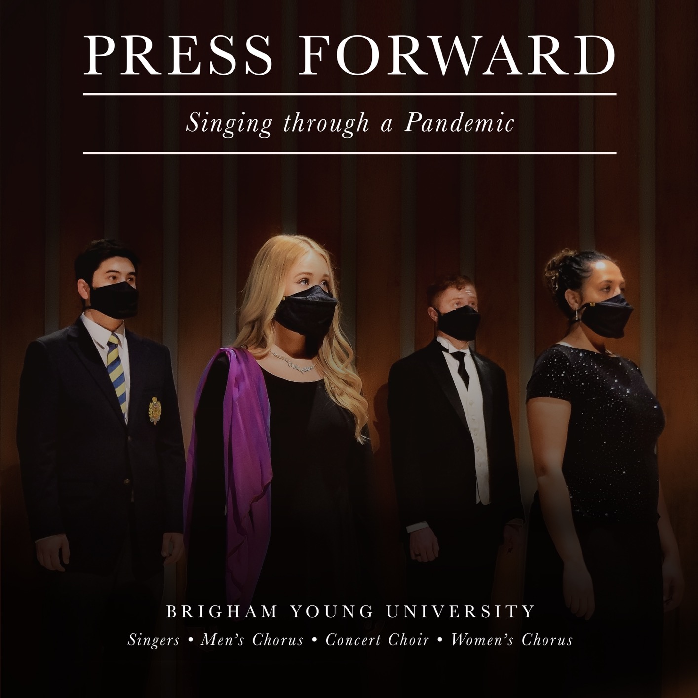 Brigham Young University Singers – Press Forward: Singing Through a Pandemic (2021) [FLAC 24bit/96kHz]