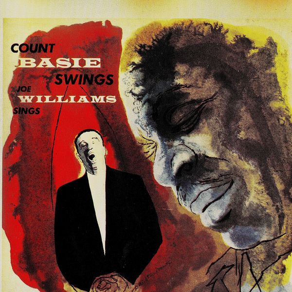 Count Basie & Joe Williams - Count Basie Swings, Joe Williams Sings (1955/2019) [FLAC 24bit/44,1kHz]